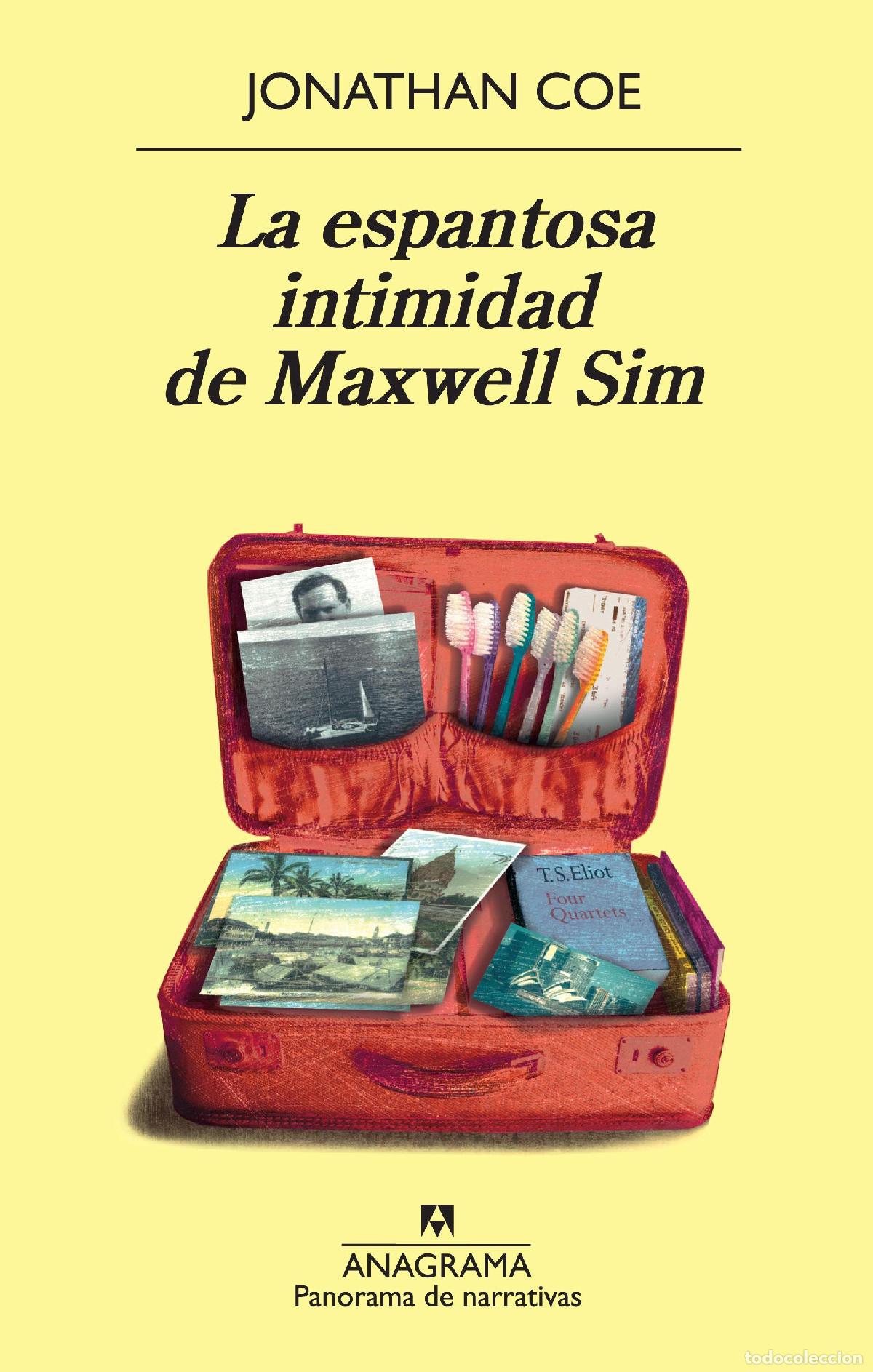 Libros de segunda mano: La espantosa intimidad de Maxwell Sim. - Coe, Jonathan.