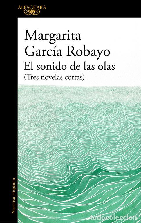 Libri di seconda mano: El sonido de las olas (Mapa de las lenguas). - Garc&iacute;a Robayo, Margarita.