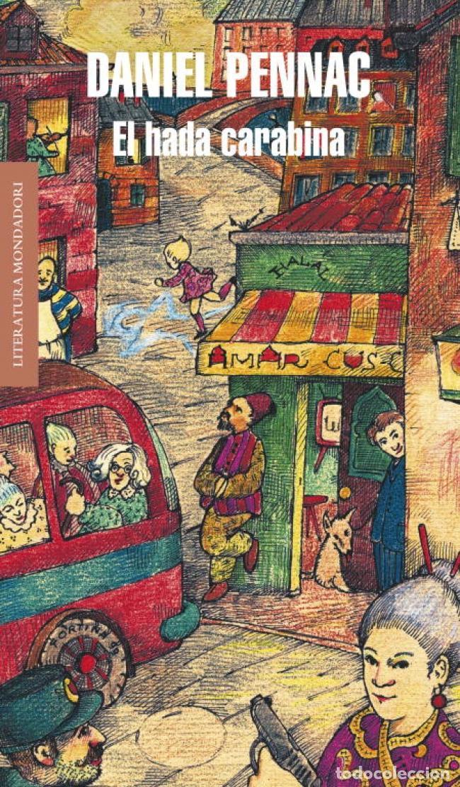 Livros em segunda m&atilde;o: El hada carabina (Malauss&egrave;ne 2). - Pennac, Daniel.