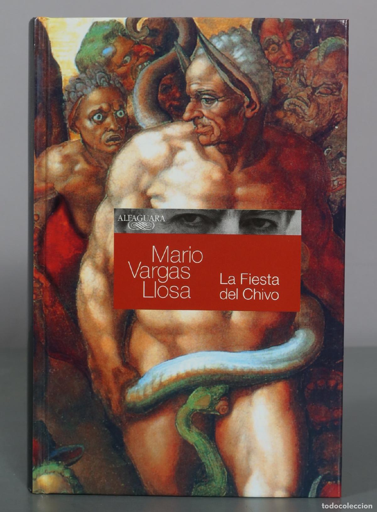 Libros de segunda mano: La Fiesta del Chivo - Mario Vargas Llosa - Alfaguara