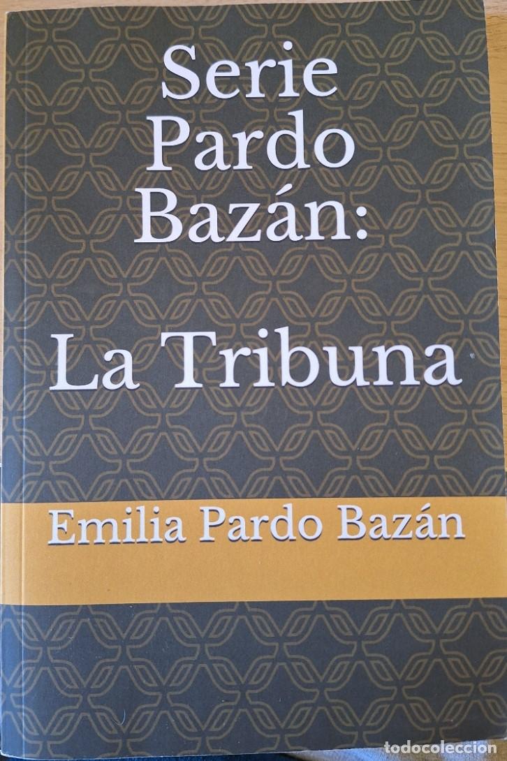 Libros de segunda mano: LA TRIBUNA. - PARDO BAZAN, Emilia.