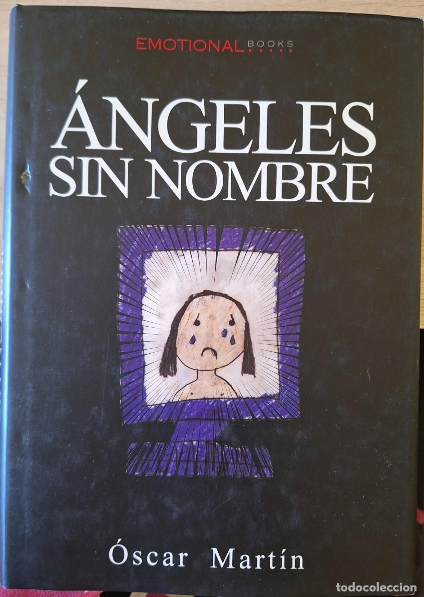 Libros de segunda mano: ANGELES SIN NOMBRE. - MARTIN, Oscar.