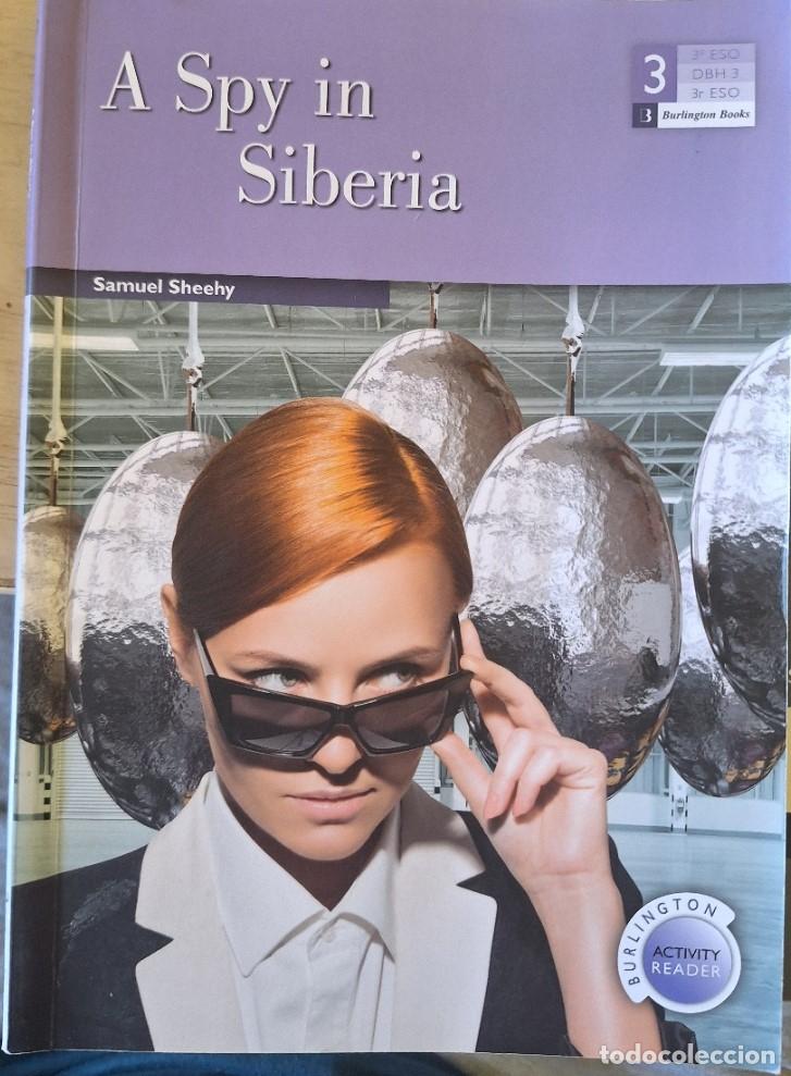 Libros de segunda mano: A SPY IN SIBERIA. - SHEEHY, Samuel.