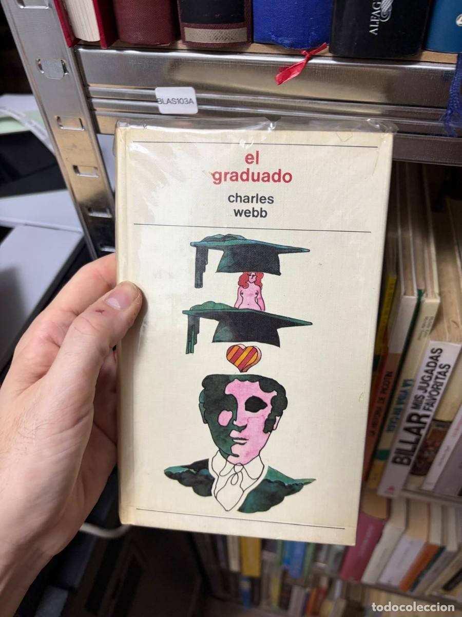 Libros de segunda mano: BLAS103A &mdash; El graduado &mdash; Charles Webb
