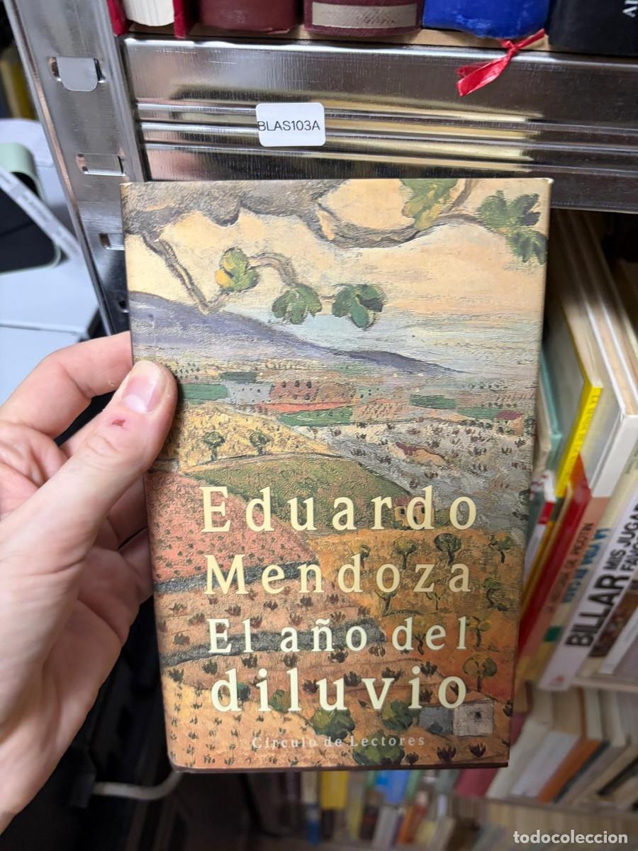 Libros de segunda mano: BLAS103A &mdash; El a&ntilde;o del diluvio &mdash; Eduardo Mendoza &mdash; C&iacute;rculo de Lectores
