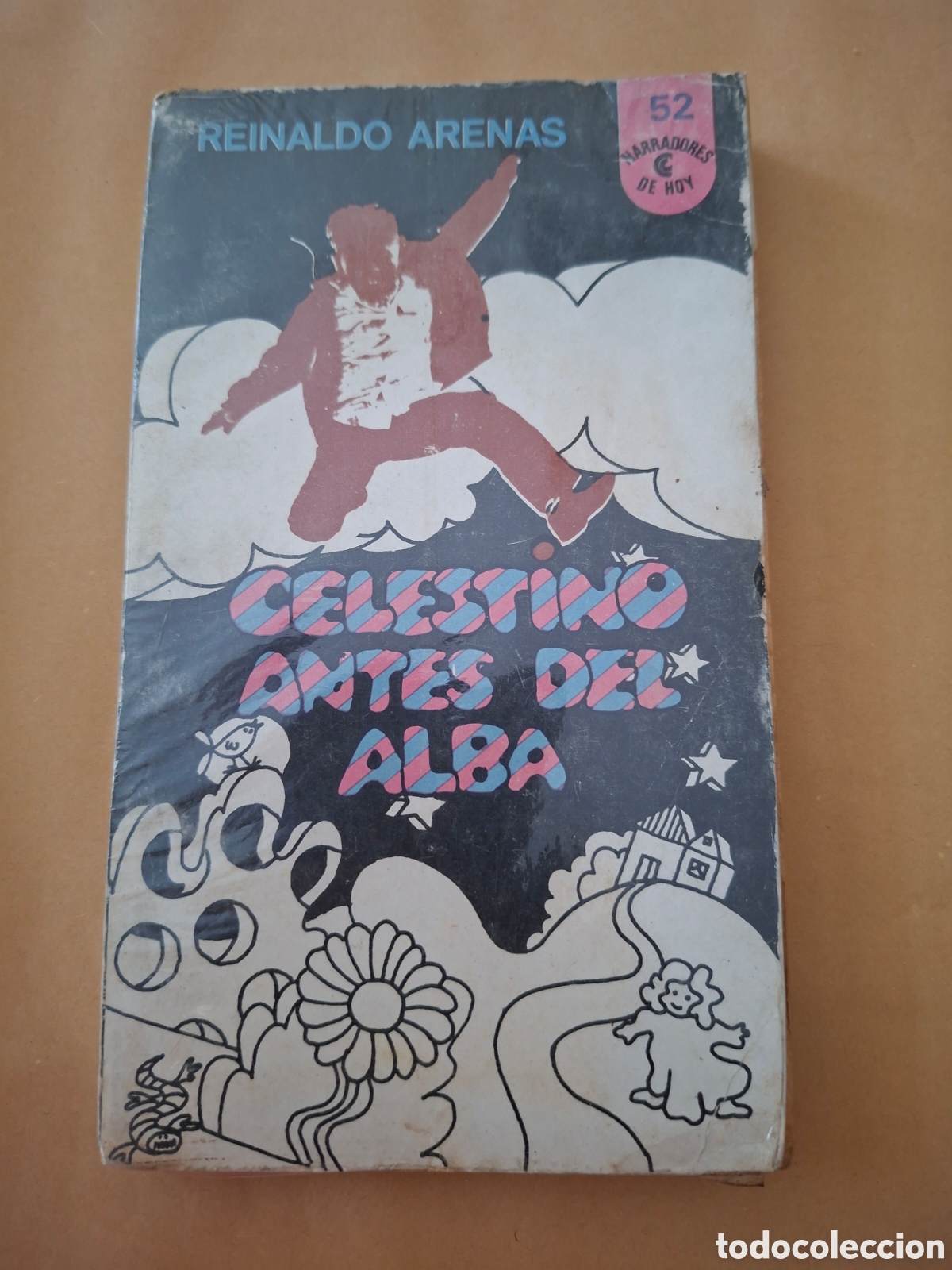 Second hand books: Celestino antes del alba / Reinaldo Arenas / Centro Editor de Am&eacute;rica Latina en Buenos Aires 1972