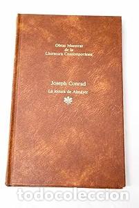 Libros de segunda mano: La locura de Almayer - Joseph Conrad - Seix - Obras Maestras de la Literatura Contempor&aacute;nea, 2630
