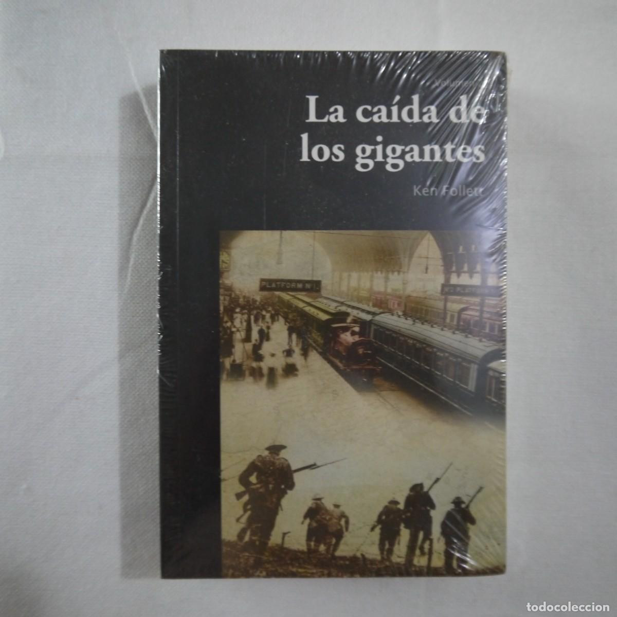 Libros de segunda mano: LA CA&Iacute;DA DE LOS GIGANTES VOLUMEN 2 - KEN FOLLET - PRECINTADO