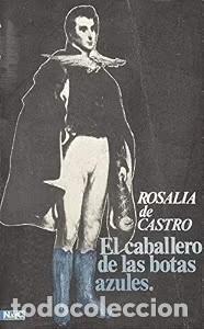 Libros de segunda mano: Caballero de las Botas Azules, el - Rosal&iacute;a de Castro - Editorial Magisterio Espa&ntilde;ol