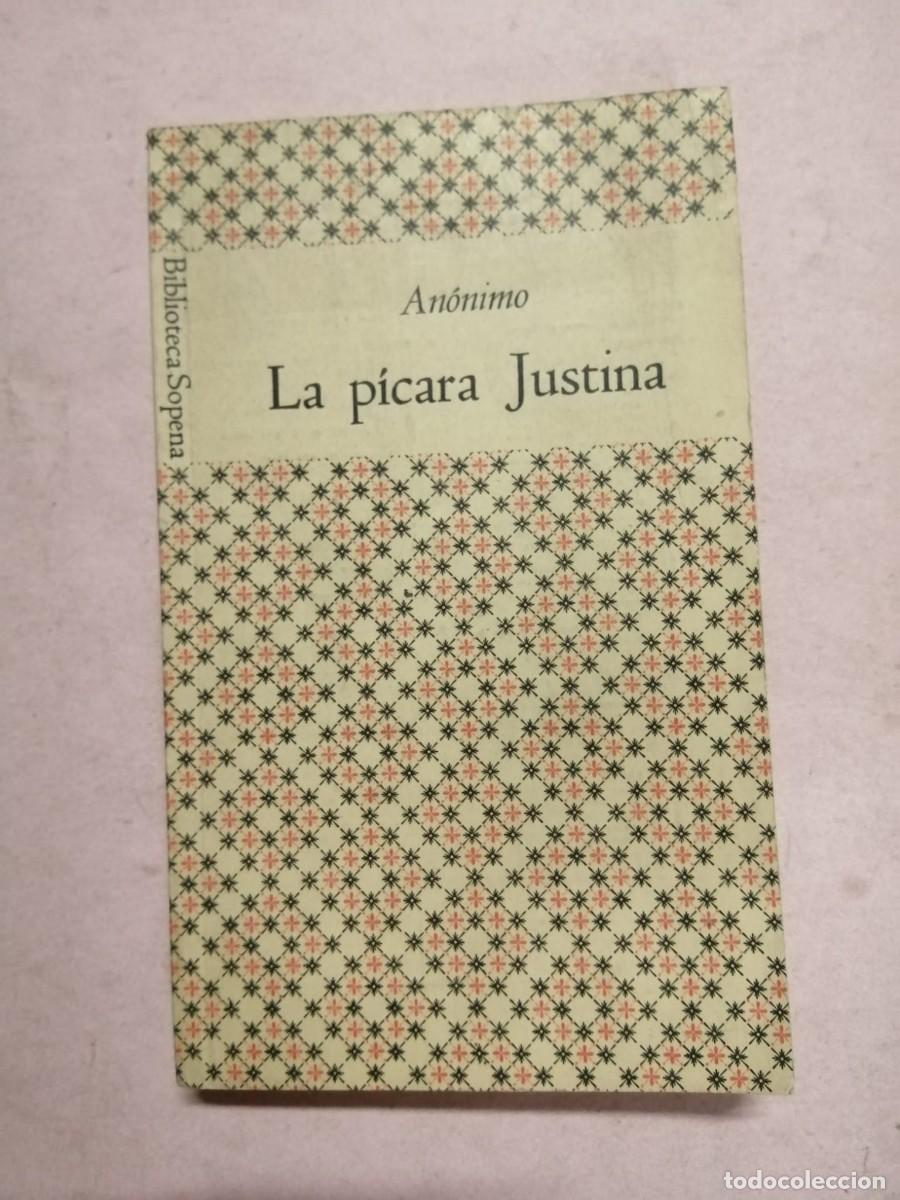 Libros de segunda mano: BIBLIOTECA SOPENA. LA PICARA JUSTINA (ANONIMO)