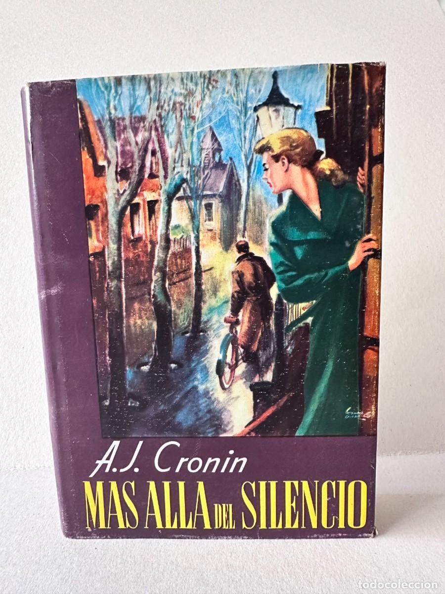 Second hand books: A. J. Cronin - M&aacute;s All&aacute; Del Silencio, 5&ordf; Edici&oacute;n, 1962