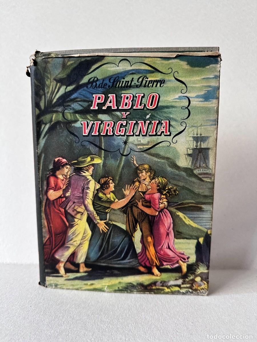 Libros de segunda mano: B. de Sant Pierre - Pablo y Virginia