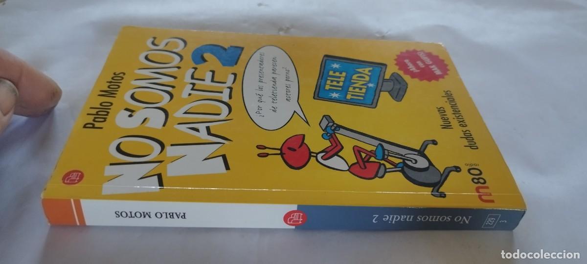 Second hand books: NO SOMOS NADIE 2 / PABLO MOTOS / CMA 26 / SANTILLANA