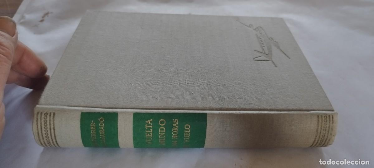 Libros de segunda mano: MI VUELTA AL MUNDO / JOSE FERRER VIDAL LLAURADO / CMA 26