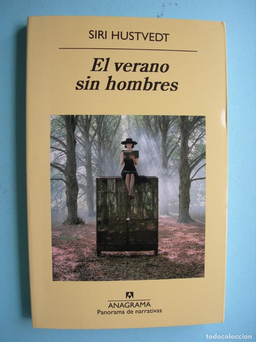 Libros de segunda mano: EL VERANO SIN NOMBRES / SIRI HUSTVEDT / NARRATIVA