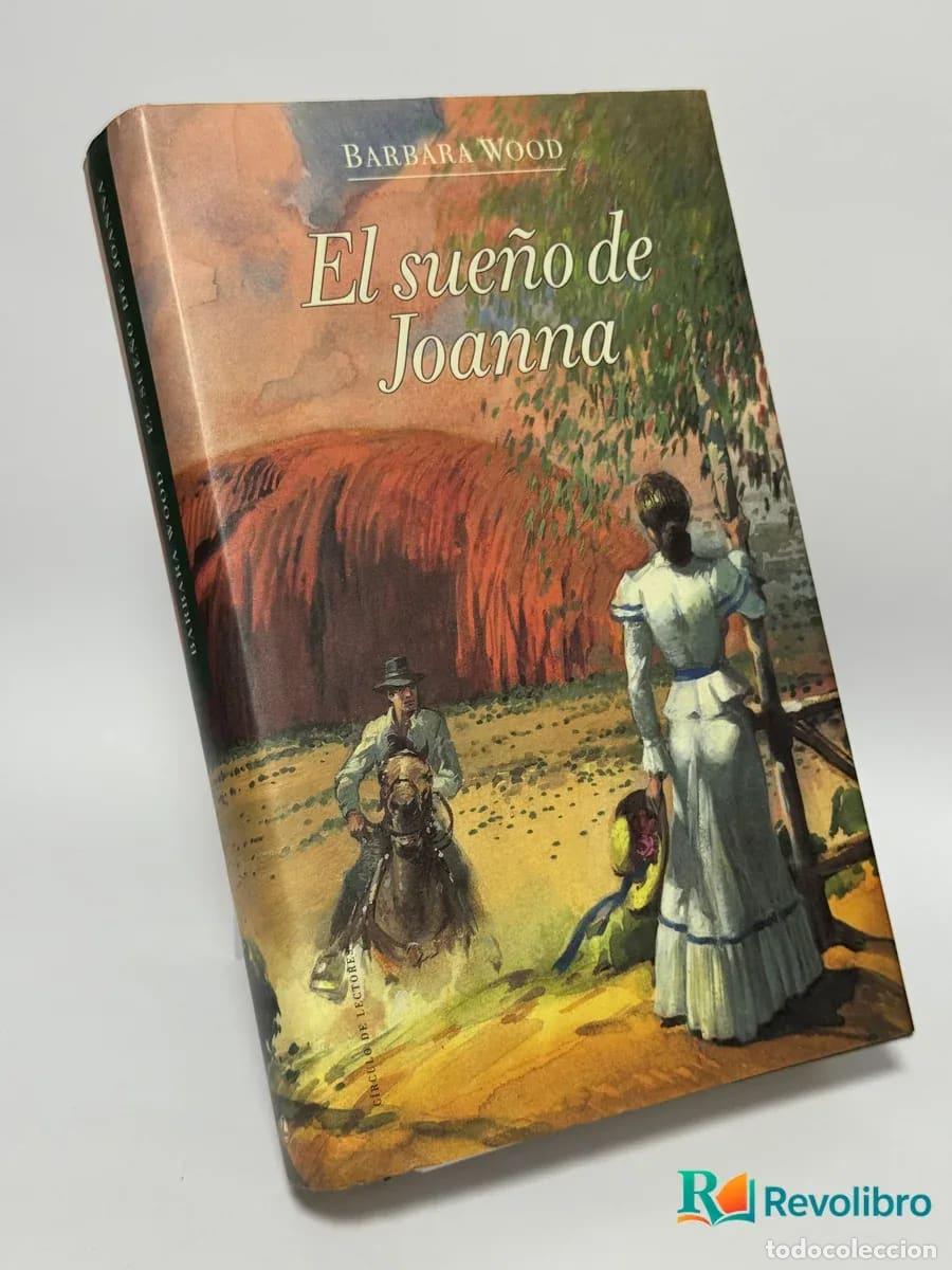 Libros de segunda mano: El sue&ntilde;o de Joanna - Barbara Wood