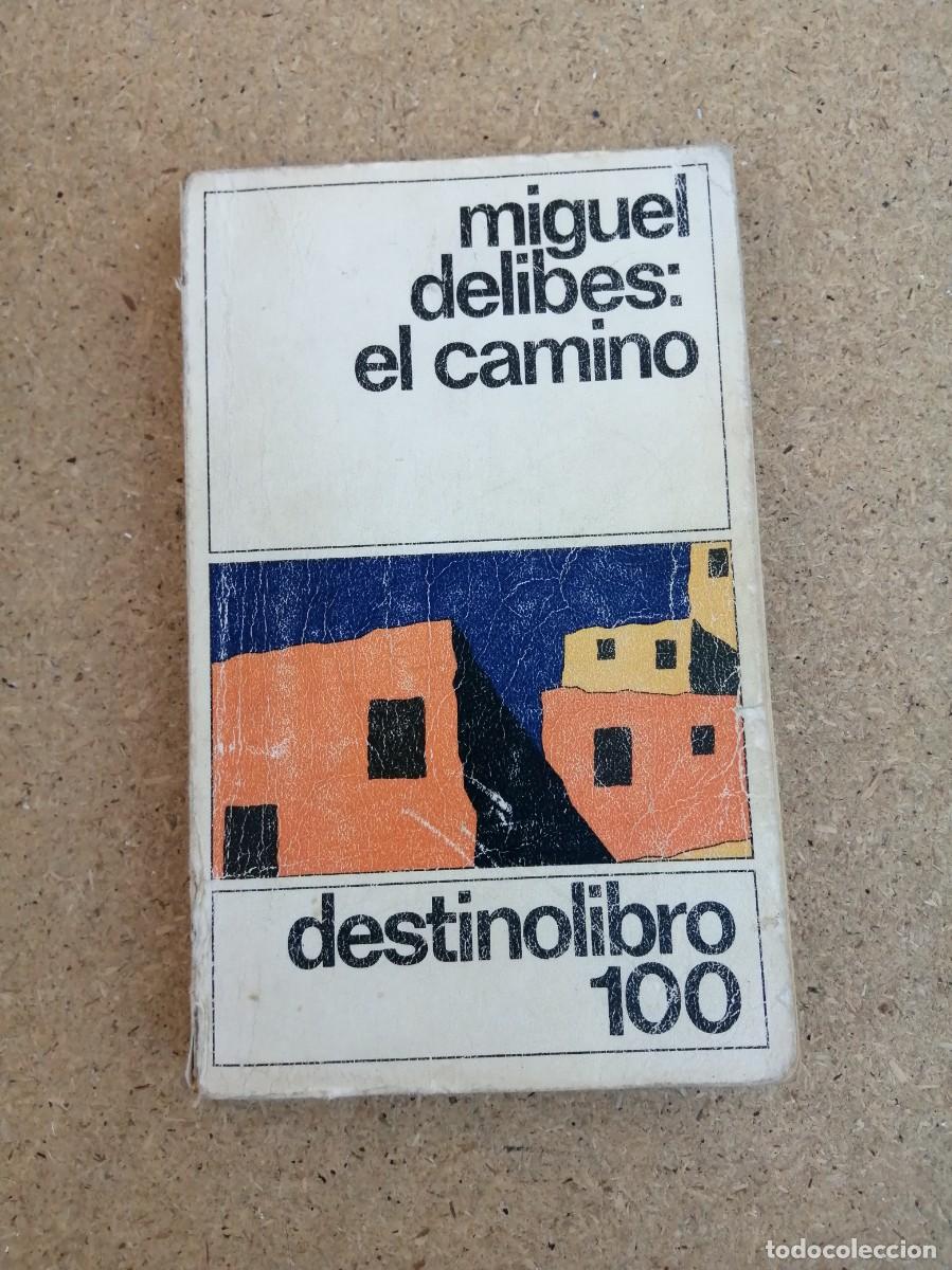 Libros de segunda mano: EL CAMINO (MIGUEL DELIBES)