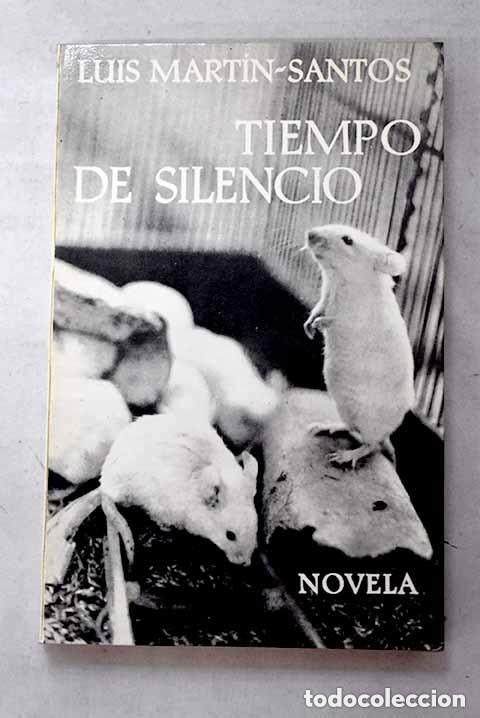 Gebrauchte B&uuml;cher: Luis Mart&iacute;n-Santos - Tiempo de silencio Ed. Seix Barral 10&ordm; ed. 1974 LEER