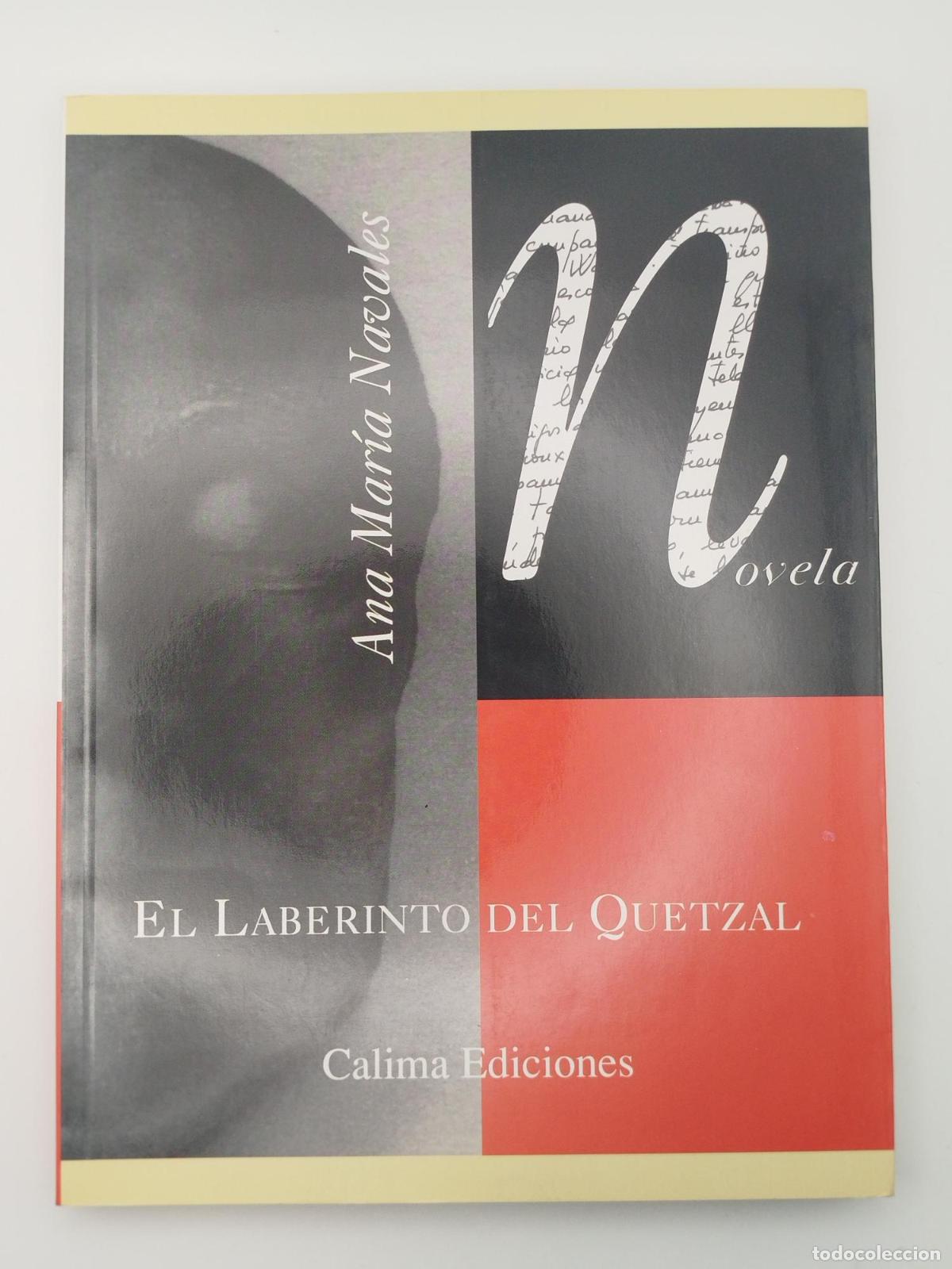 Second hand books: El laberinto del Quetzal - Ana Mar&Iacute;a Navales