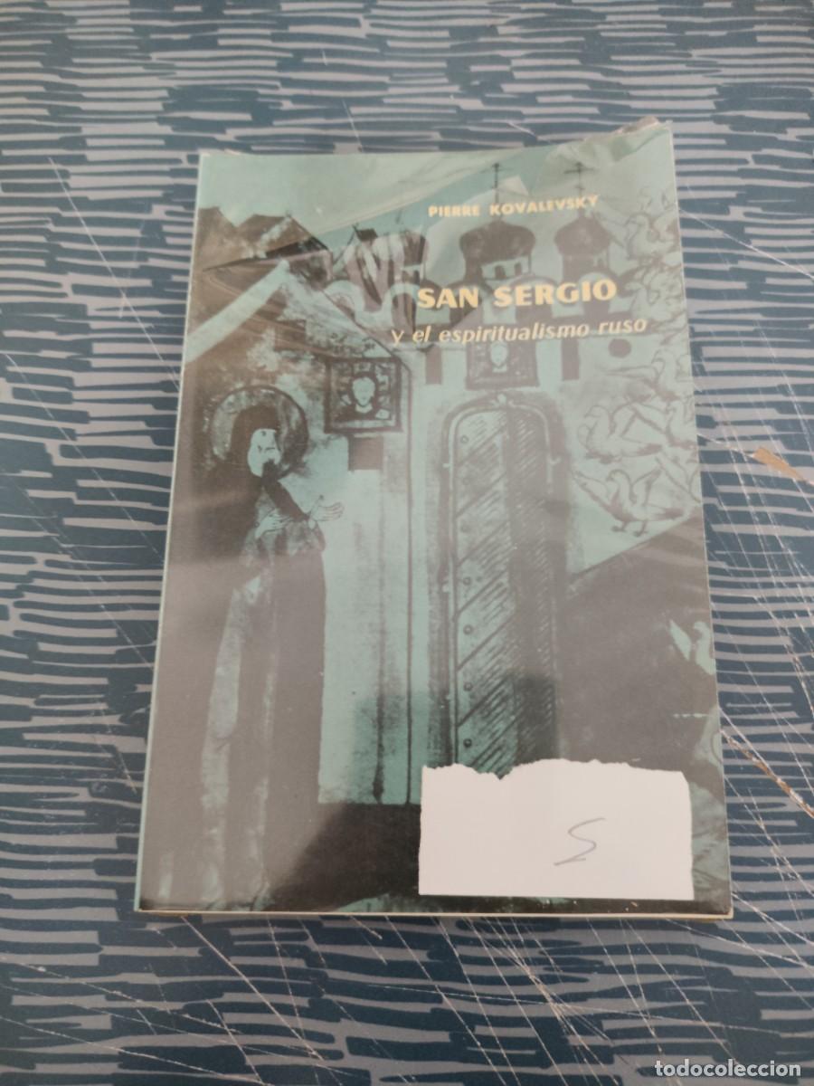 Livros em segunda m&atilde;o: SAN SERGIO Y EL ESPIRITUALISMO RUSO,PIERRE KOVALEVSKY, AGUILAR EDITORIAL, PRECINTADO.
