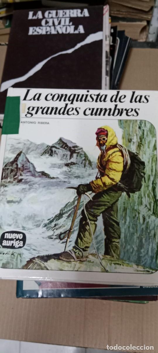 Libros de segunda mano: LA CONQUISTA DE LAS GRANDES CUMBRES ANTONIO RIBERA NUEVO AURIGA LIBRO G-LELJUA25