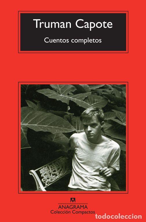 Livres d'occasion: Cuentos completos. - Capote, Truman.