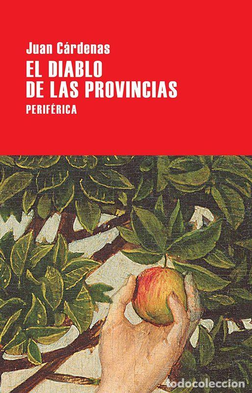 Livros em segunda m&atilde;o: El diablo de las provincias. - C&aacute;rdenas, Juan.
