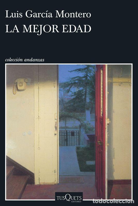 Livros em segunda m&atilde;o: La mejor edad. - Garc&iacute;a Montero, Luis.