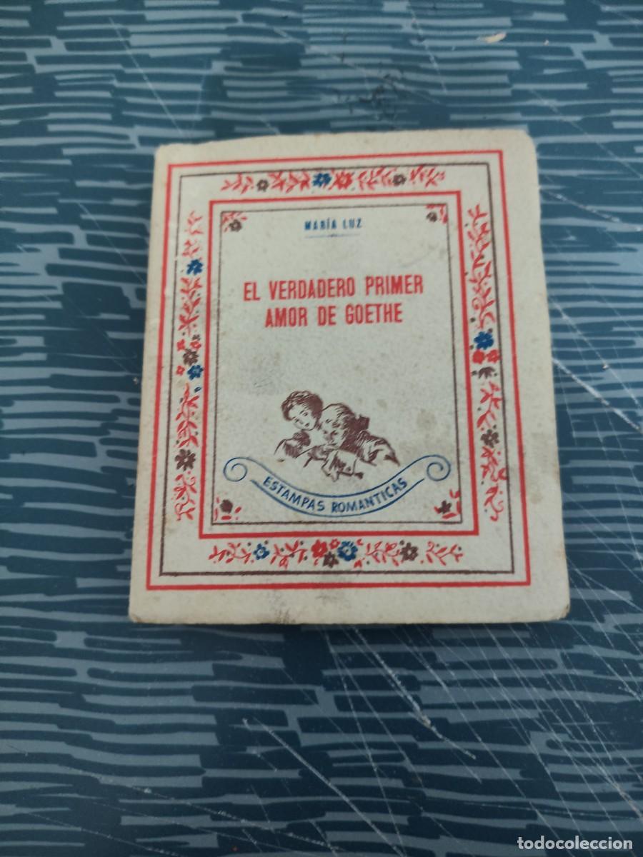 Livres d'occasion: EL VERDADERO PRIMER AMOR DE GOETHE,MARIA LUZ, EDICIONES HYMSA,1943,123 P&Aacute;G.