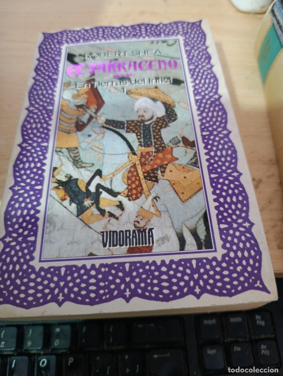 Livres d'occasion: EL SARRACERO EN TIERRA DEL INFIEL. ROBERT SHEA. EST32B4