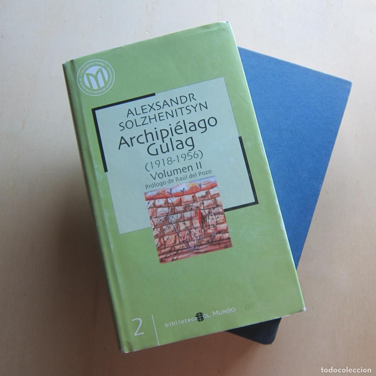 Libri di seconda mano: ARCHIPI&Eacute;LAGO GULAG - ALEXANDR SOLZHENITSYN (1918-1956) (EL MUNDO) 2 VOL. NOVELA