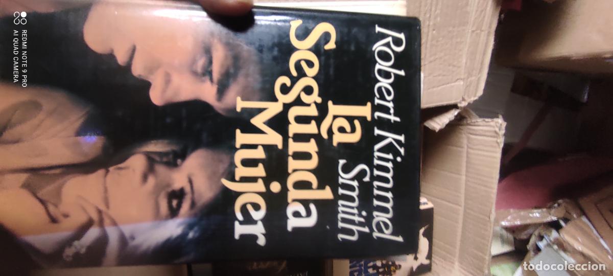 Libros de segunda mano: La segunda mujer. KIMMEL SMITH, Robert. Ed. C&iacute;rculo de Lectores. Barcelona, 1984