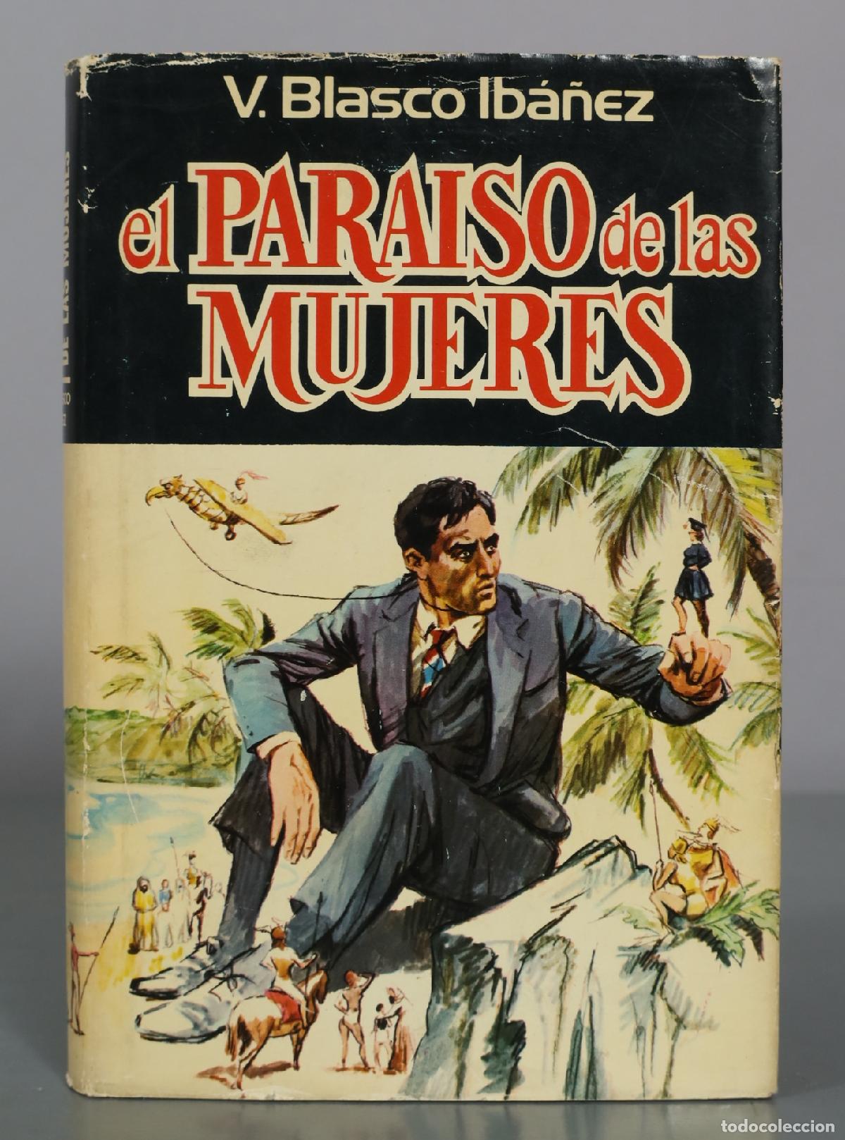 Libros de segunda mano: El para&iacute;so de las mujeres - V. Blasco Ib&aacute;&ntilde;ez - Plaza & Jan&eacute;s