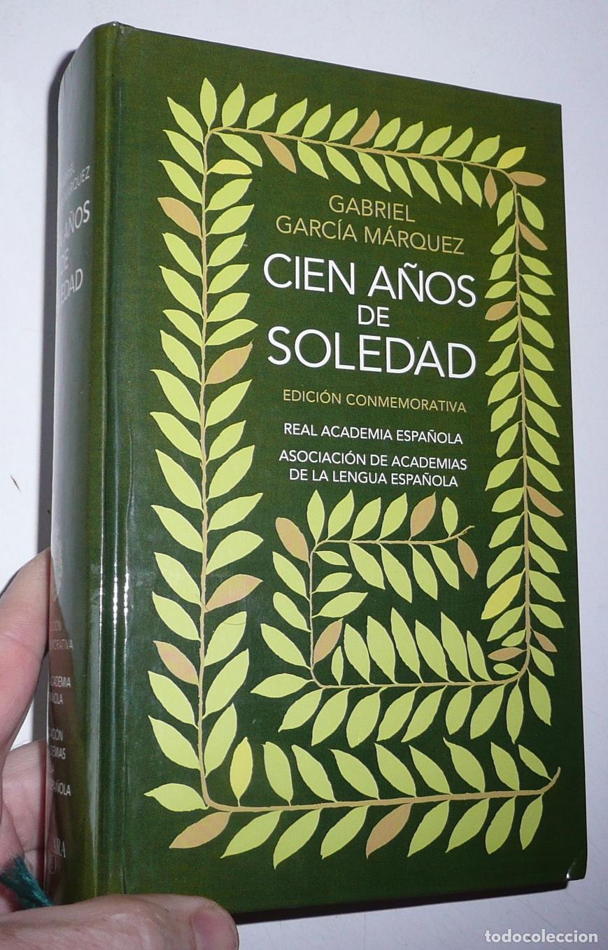 Gebrauchte B&uuml;cher: Cien a&ntilde;os de soledad - Gabriel Garc&iacute;a M&aacute;rquez (Alfaguara, 2007) Edici&oacute;n Conmemorativa Real Academia
