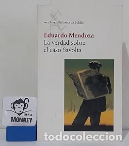 Libros de segunda mano: La Verdad Sobre el Caso Savolta - Eduardo Mendoza - Seix Barral - Biblioteca de Bolsillo