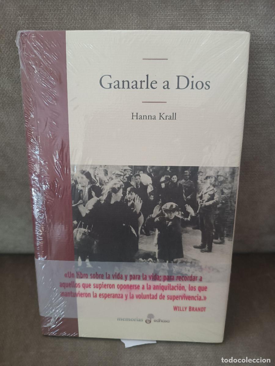 Libros de segunda mano: HANNA KRALL - GANARLE A DIOS. HOLOCAUSTO - EDHASA - PRECINTADO