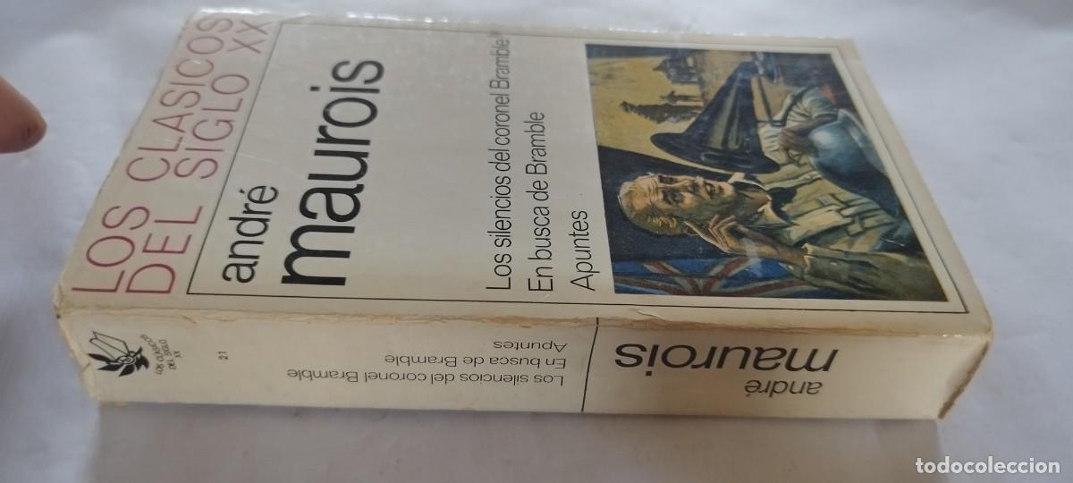 Libros de segunda mano: LOS SILENCIOS DEL CORONEL BRAMBLE / ANDRE MAUROIS / CMA 26