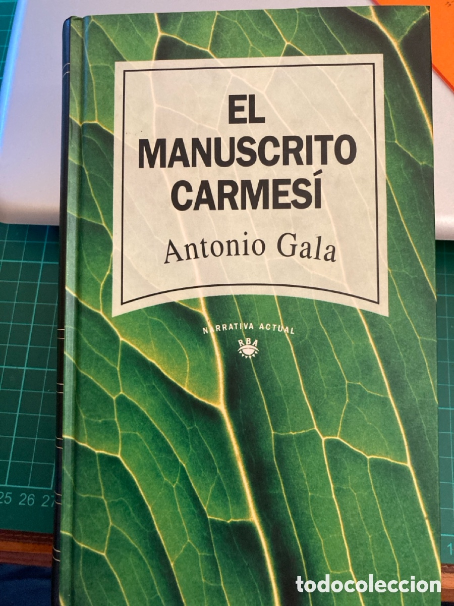 Second hand books: El manuscrito carmes&iacute;. Antonio Gala .