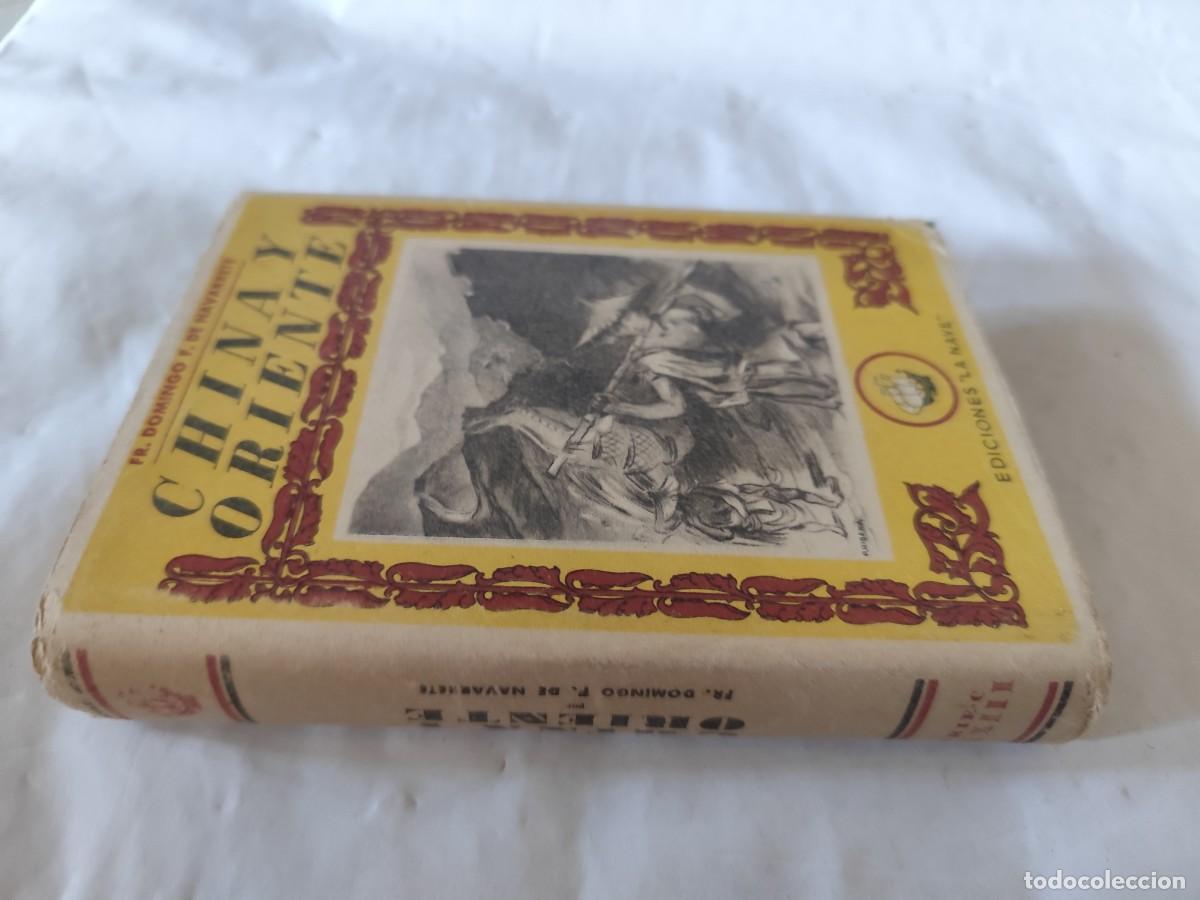Second hand books: CHINA Y ORIENTE / DOMINGO DE NAVARRETE / CMA 02 / LA NAVE