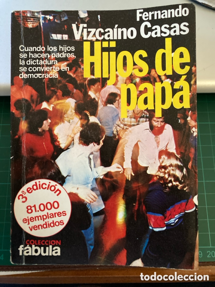 Libros de segunda mano: Hijos de pap&aacute;. Fernando Vizca&iacute;no Casas