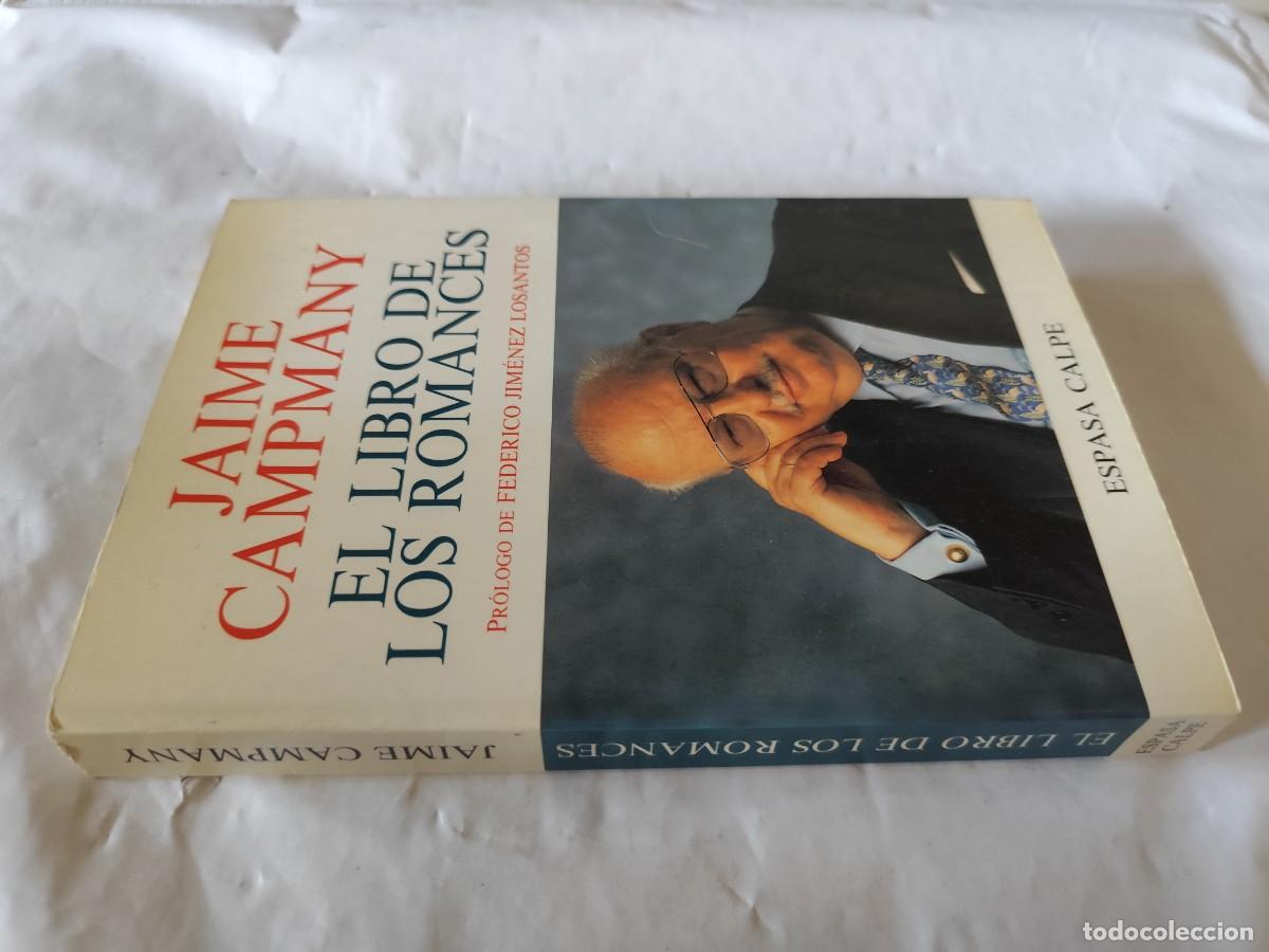 Libros de segunda mano: EL LIBRO DE LOS ROMANCES / JAIME CAMPANY / CMA 03 / ESPASA CALPE