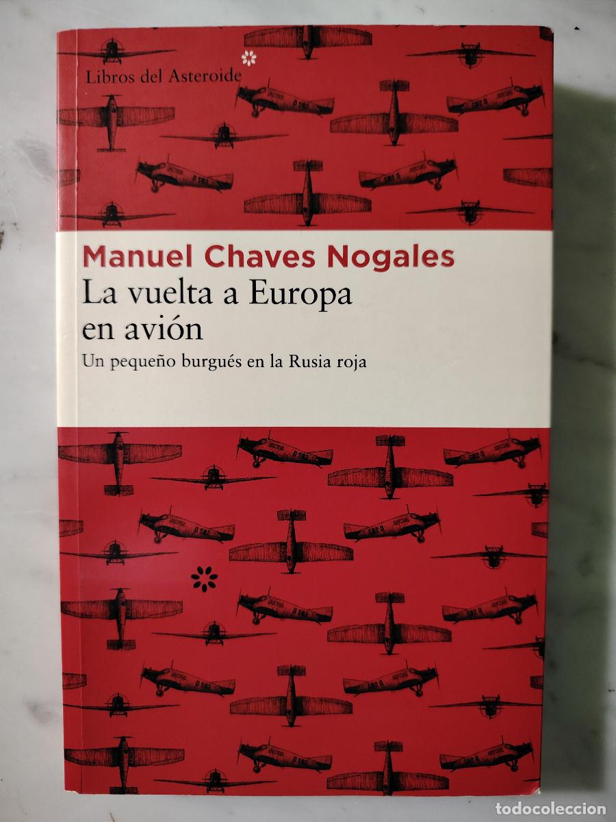 Libros de segunda mano: La vuelta a Europa en avi&oacute;n (Manuel Chaves Nogales) LIbros del Asteroide