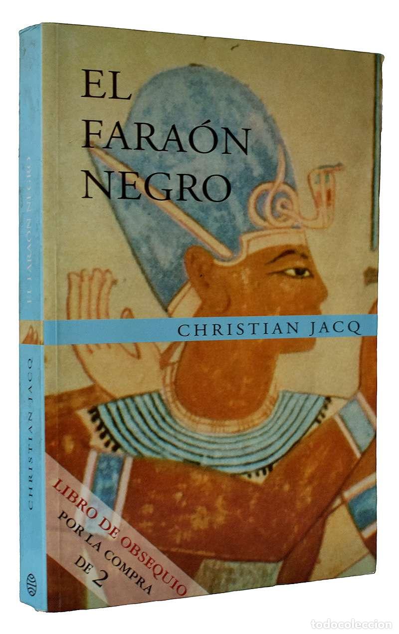 Libros de segunda mano: El fara&oacute;n negro - Christian Jacq