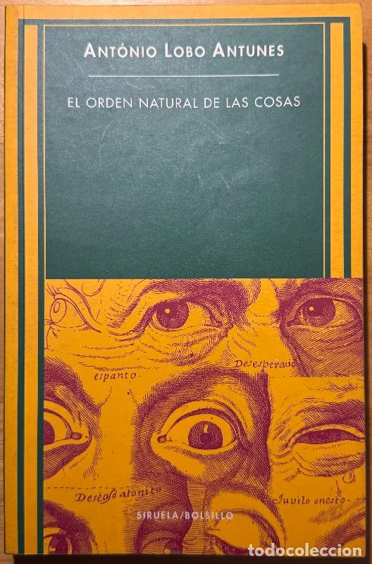Libros de segunda mano: El orden natural de las cosas - Ant&oacute;nio Lobo Antunes - Siruela - Bolsillo, 42