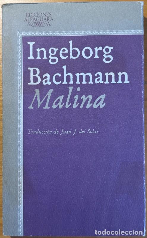 Gebrauchte B&uuml;cher: Malina - Ingeborg Bachmann - Alfaguara - Literatura