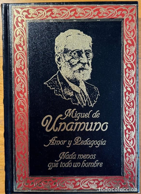 Livres d'occasion: Amor y pedagog&iacute;a. Nada menos que todo un hombre - Miguel de Unamuno - S. A. de Promoci&oacute;n y Ediciones