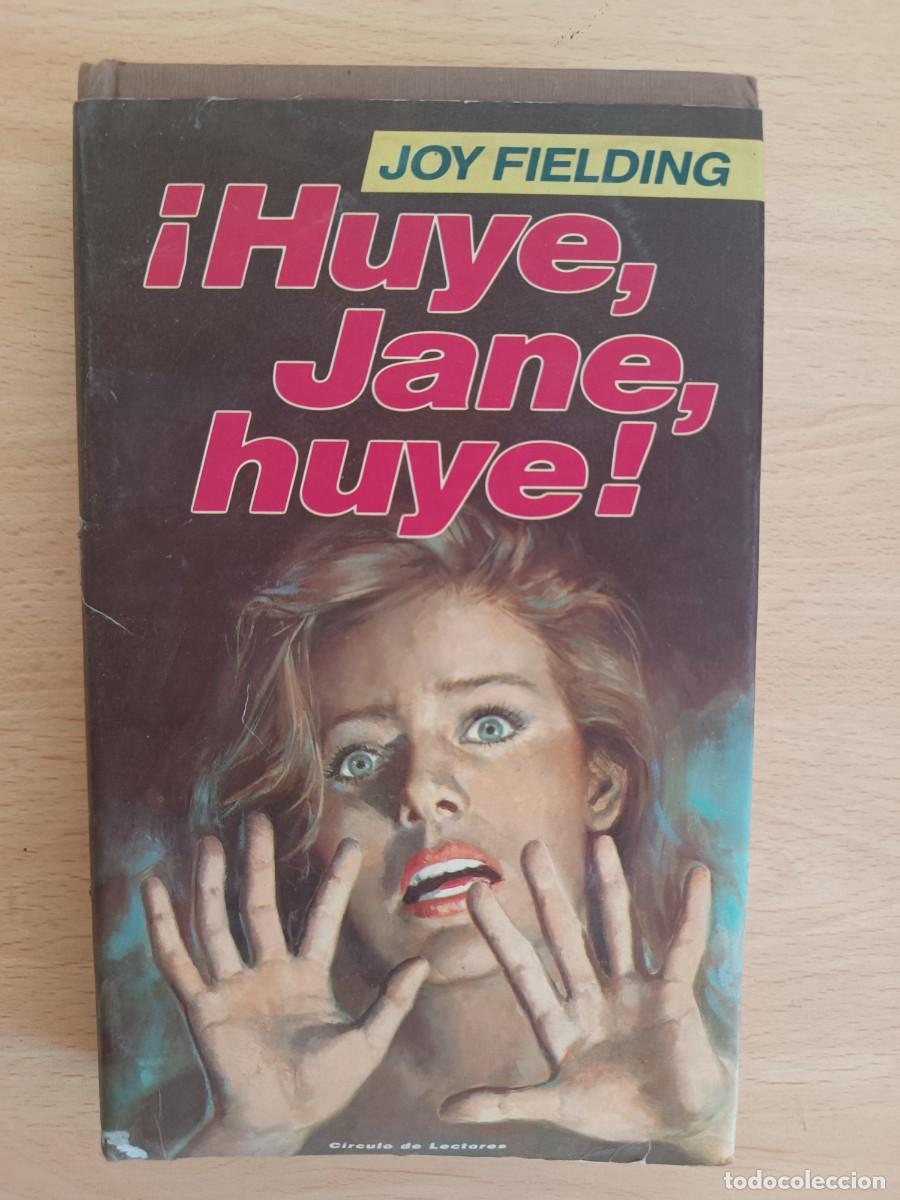 Libros de segunda mano: &iexcl;Huye, Jane, huye! Joy Fielding