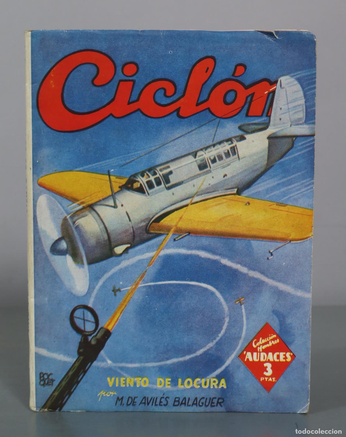 Second hand books: Cicl&oacute;n - Viento de locura - M. de Avil&eacute;s Balaguer - Editorial Molino