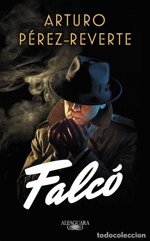 Libros de segunda mano: Falc&oacute;. - P&eacute;rez-Reverte, Arturo.
