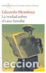 Libros de segunda mano: La verdad sobre el caso Savolta. - Mendoza, Eduardo.